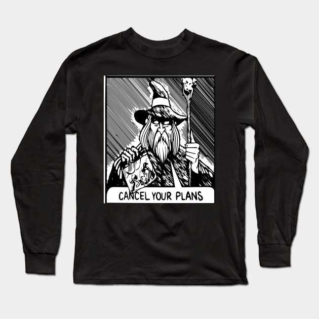 sorry i can't have plans Long Sleeve T-Shirt by Every thing